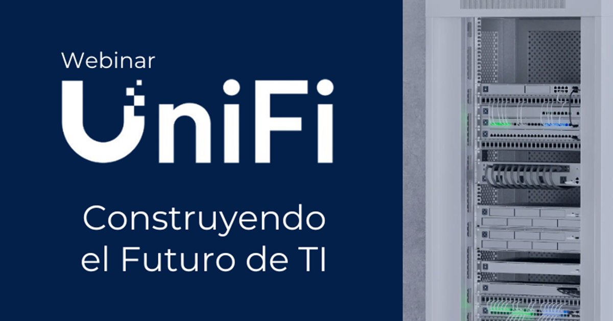 En este momento estás viendo Webinar UniFi